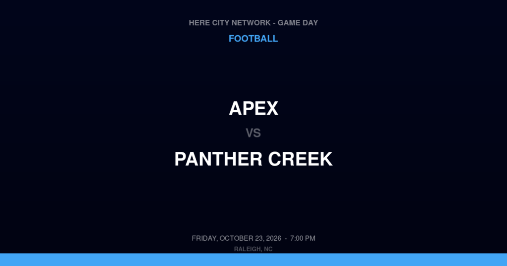 Apex vs. Panther Creek — Football Game Day — Cary, NC — Oct 23, 2026